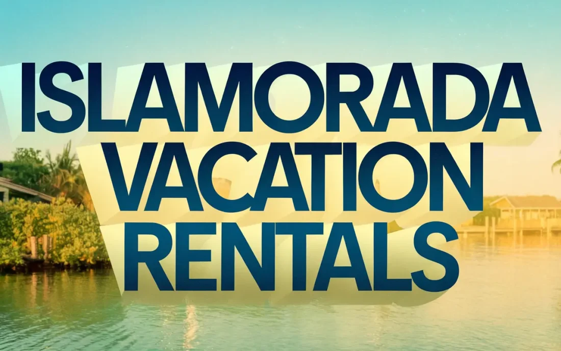Islamorada Vacation Rentals